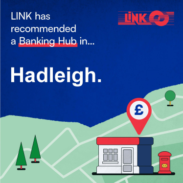 Hadleigh banking hub